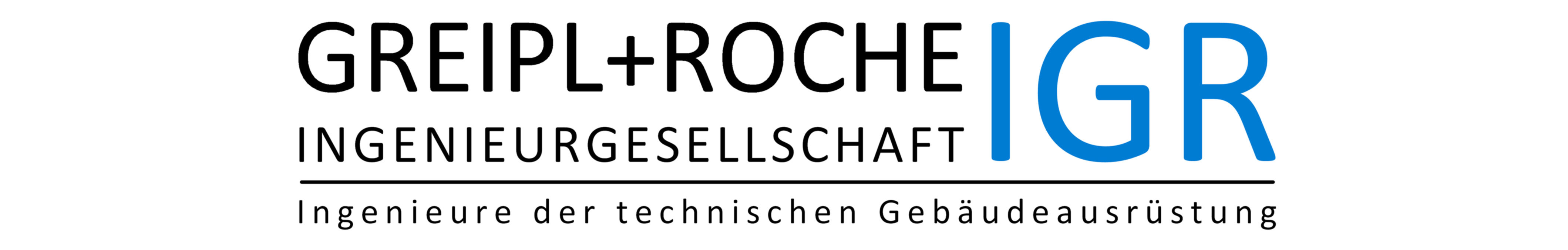 Ingenieurbüro GREIPL+ROCHE IGR